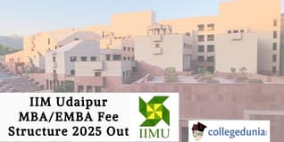 IIM Udaipur MBA/EMBA Fee Structure 2025 Out; Check Details Here